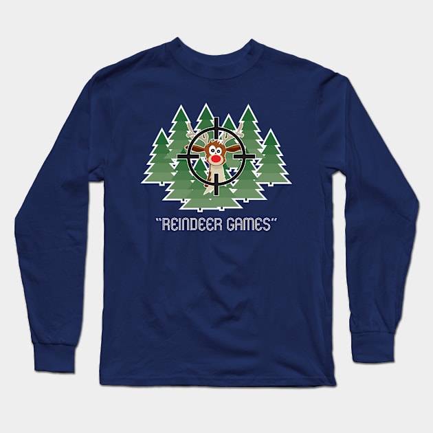 Reindeer Games Xmas Shirt Long Sleeve T-Shirt by BentonParkPrints